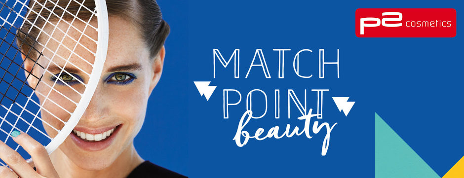 DM Markeninsider: Match Point Beauty by P2